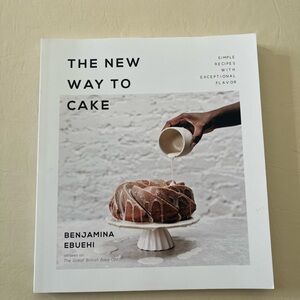 The New Way to Cake by Benjamina Ebuehi